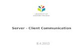 Server - Client Communication