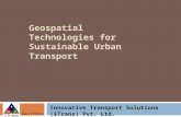 Geospatial Technologies for Sustainable Urban Transport