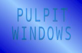 PULPIT WINDOWS