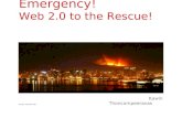 Emergency!  Web 2.0 to the Rescue!