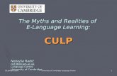 The Myths and Realities of  E-Language Learning: CULP