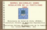 Ministerio de Salud de Chile (MINSAL) Instituto Chileno de Medicina Reproductiva (ICMER)