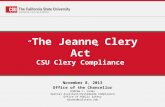 “ The Jeanne Clery Act ” CSU Clery Compliance