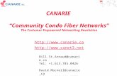 CANARIE  “Community Condo Fiber Networks” The Customer Empowered Networking Revolution