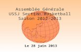 Assemblée Générale USSJ Section Basketball Saison 2012-2013