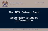 The NEW Patana Card Secondary Student Information