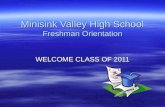 Minisink Valley High School  Freshman Orientation