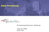 Purchasing Directors’ Meeting July 10, 2003 3:30 P.M.