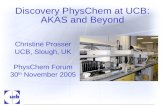 Discovery PhysChem at UCB: AKAS and Beyond