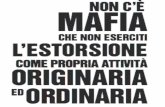 In Italia ci sono diversi tipi di mafia  In  Sicilia  la mafia locale si chiama  Cosa Nostra