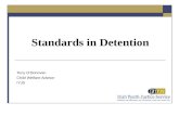 Standards in Detention