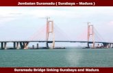 Jembatan Suramadu ( Surabaya – Madura )