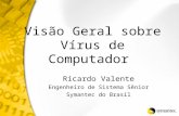 Visão Geral sobre Vírus de Computador