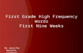 First Grade High Frequency Words First Nine Weeks