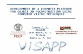 DEVELOPMENT OF A COMPUTER PLATFORM FOR OBJECT 3D RECONSTRUCTION USING COMPUTER VISION TECHNIQUES
