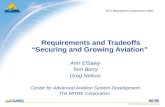 Requirements and Tradeoffs “Securing and Growing Aviation”