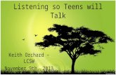 Listening so Teens will  Talk