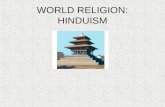 WORLD RELIGION: HINDUISM