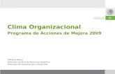 Clima Organizacional Programa de Acciones de Mejora 2009 Oficialía Mayor