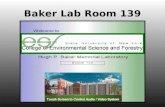 Baker Lab Room 139