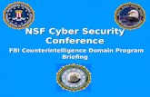NSF Cyber Security Conference FBI Counterintelligence Domain Program Briefing