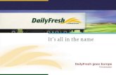 DailyFresh goes Europe Presentation
