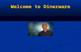 Welcome to  Dinerware