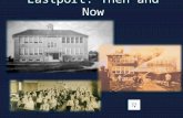 Eastport: Then and Now
