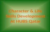 Character & Life Skills Development At HUBS Qatar