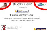 Dolphin EasyConverter  : Permettre d’éditer facilement des documents dans des Formats Alternatifs