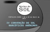 IV CONVENÇÂO DO SOL      Narcóticos Anônimos.