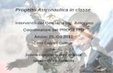 Progetto Astronautica in classe  Intervento del Gen Iaria ing. Antonino Coordinatore del PROGETTO