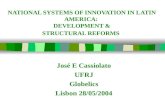 NATIONAL SYSTEMS OF INNOVATION IN LATIN AMERICA:  DEVELOPMENT & STRUCTURAL REFORMS