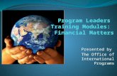 Program Leaders  Training Modules:  Financial Matters