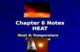 Chapter 6 Notes HEAT