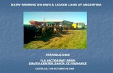 DAIRY FARMING ON OWN & LEASED LAND AT ARGENTINA