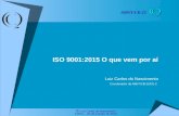 ISO 9001:2015 O que vem por aí