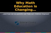 Why Math Education is Changing…