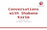 Conversations with Shabana Karim