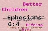 Ephesians 6:4 E^fe^so 6:4