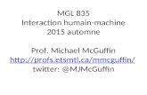 MGL 835 Interaction humain-machine 2014 automne Prof. Michael McGuffin