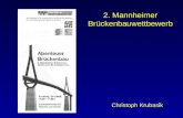 2. Mannheimer Brückenbauwettbewerb