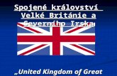Spojené království  Velké Británie a Severního Irska