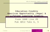 Education Credits American Opportunity (Hope) & Lifetime Learning Credits