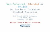 Web-Enhanced ,  Blended  or  Online  -  Do Options Increase Student Success?