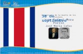 Aniversario de la muerte de los Próceres  Juan Rafael Mora Porras José María Cañas Escamilla