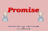 Promise Automatic Slide Show – do not press any key Keep Speakers on