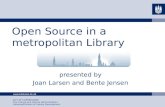 Open Source in a metropolitan Library