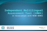 Independent Multilingual Assessment Tool ( iM@t )