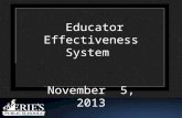 Educator Effectiveness System  November   5, 2013